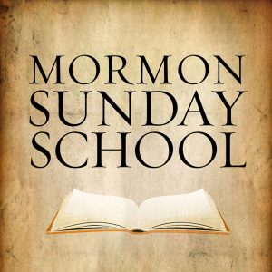 Mormon Sunday School Podcast